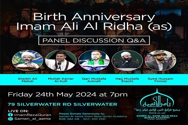 A ceremony is planned to be held in Sydney to celebrate the birth anniversary of Imam Reza (AS)