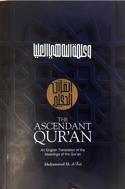 A Look at Muhammad al-Asi’s English Translation of Quran