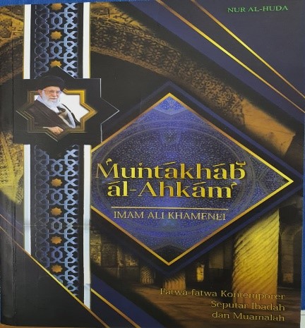 انتشار ترجمه مالایی «منتخب الاحکام» مقام معظم رهبری در اندونزی انتشار ترجمه مالایی «منتخب الاحکام» مقام معظم رهبری در اندونزی