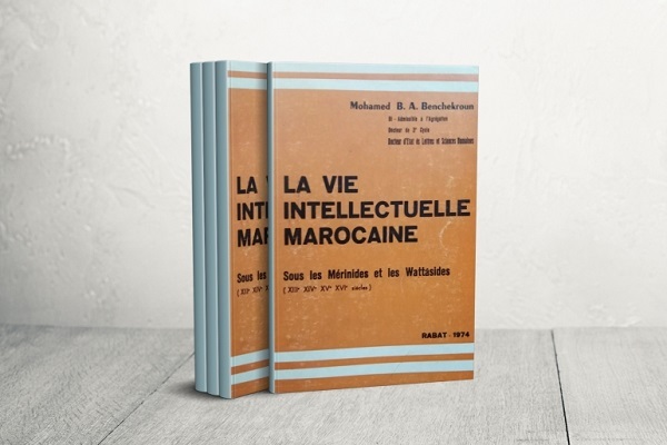 کتاب «حیات فکری مراکش در دوره دولت مرینیه و وطاسیه» اثر محمد بن شقرون