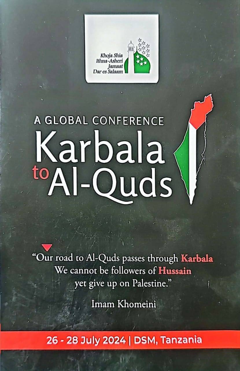 برگزاری کنفرانس جهانی «کربلا تا قدس» توسط شیعیان خوجه تانزانیا