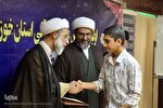 38 برگزیده طرح عمومی قرآن در خوزستان تجلیل شدند